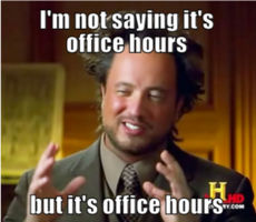 Office "Hours"